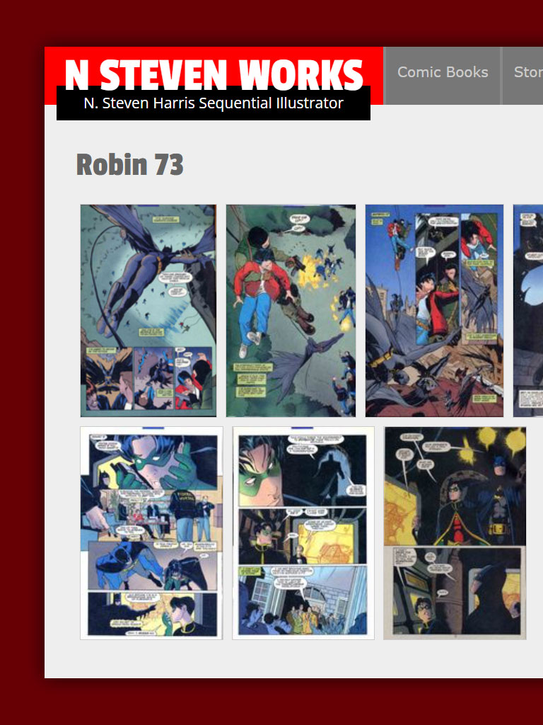 I love unique web design and simple solution. N Steven Works, Artist / Comics